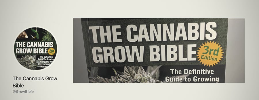 THE CANNABIS GROW BIBLE