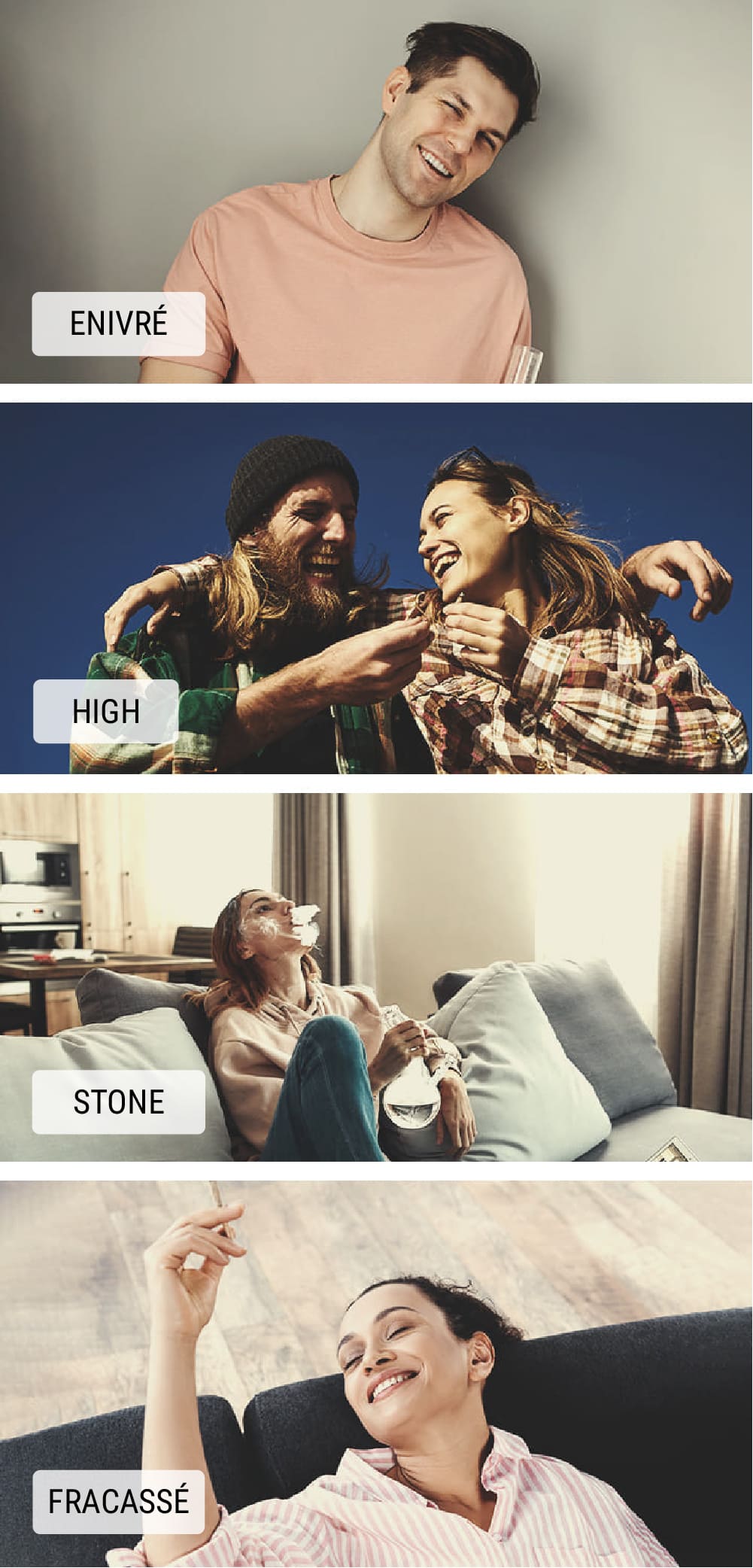 Que signifie être stone ? Que signifie être stone ?