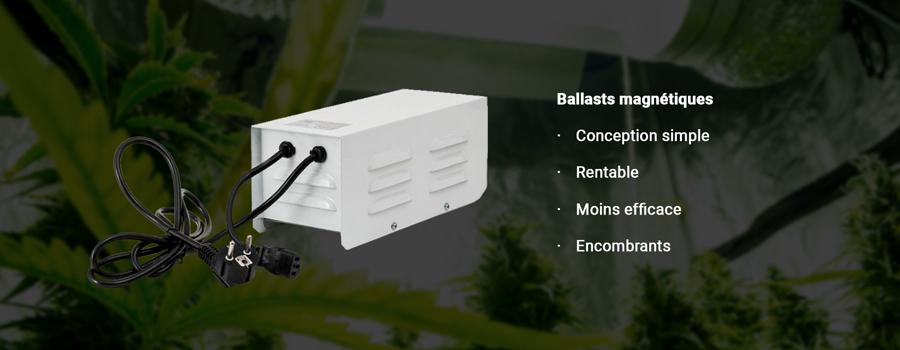 Ballasts magnétiques